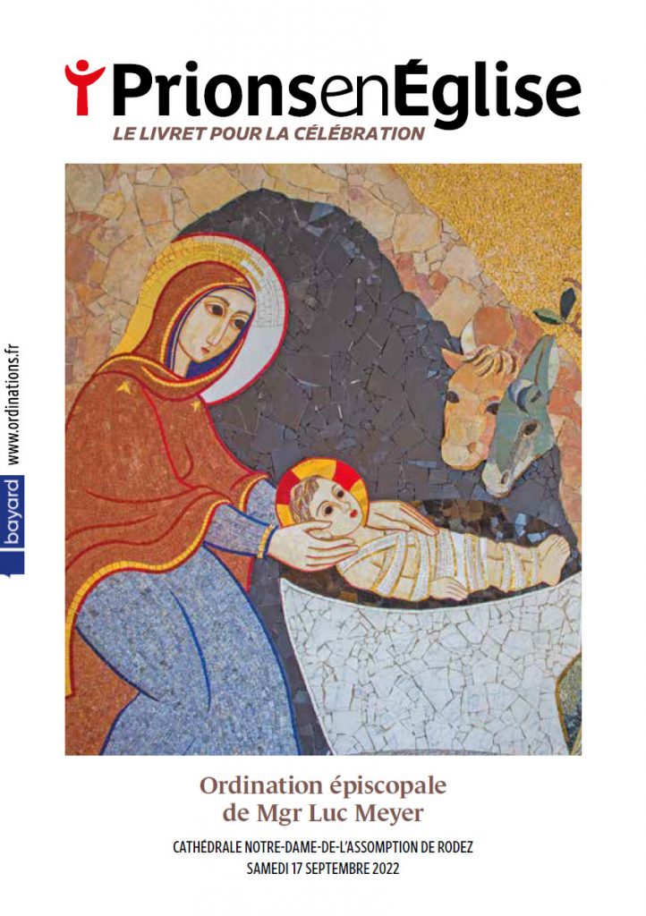 Ordination épiscopale de Mgr Luc Meyer Cathédrale Notre-Dame-de-l'Assomption de Rodez Samedi 17 septembre 2022 - Diocèse de Rodez