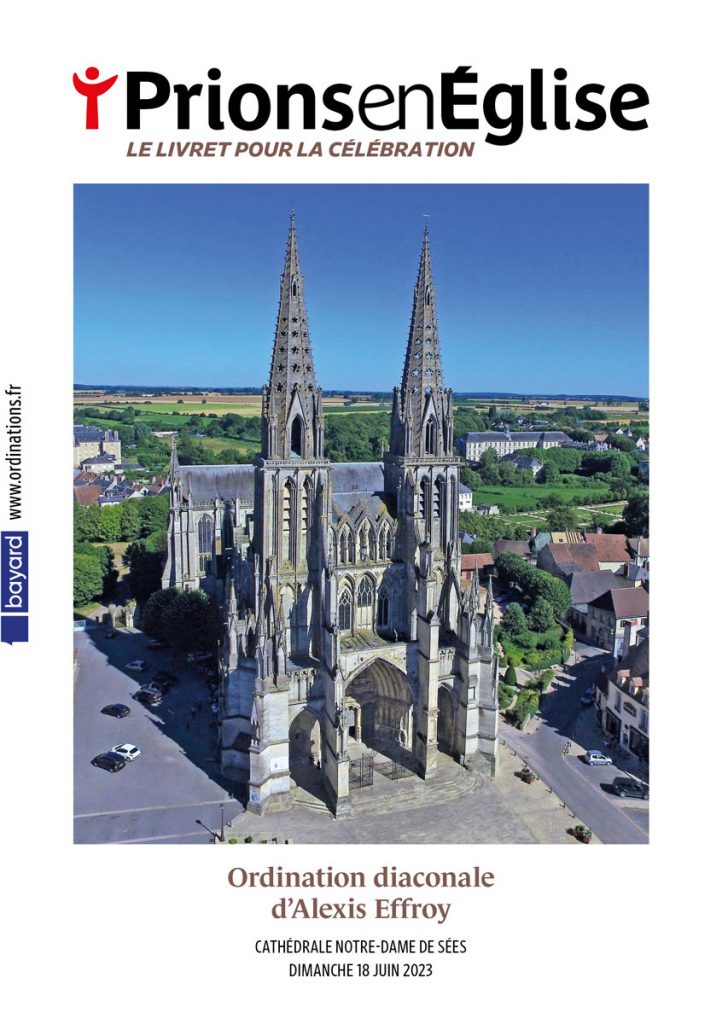 Ordination diaconale d’Alexis Effroy Cathédrale Notre-Dame de Sées, le dimanche 18 juin 2023 - Diocèse de Séez